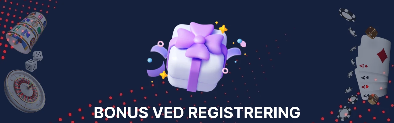 Typer casino bonus ved registrering