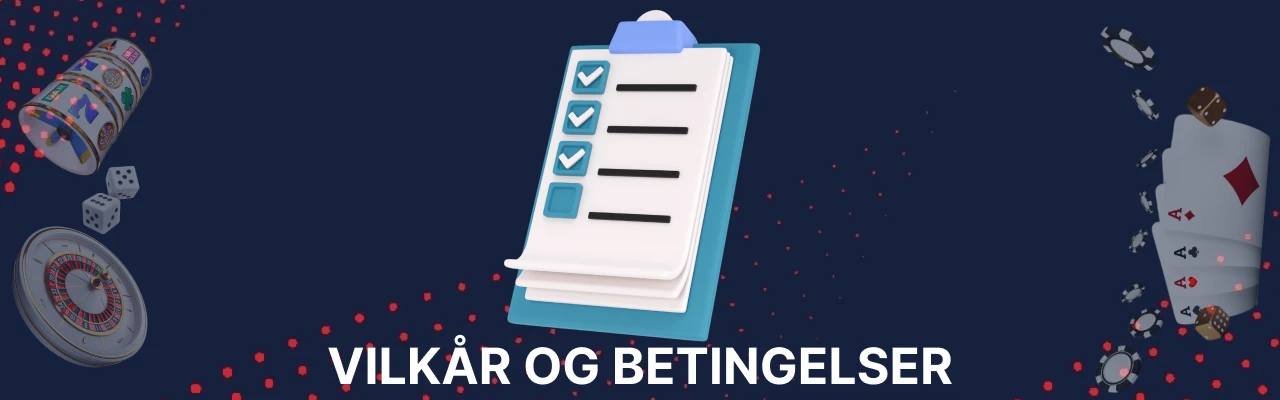 Vilkår og betingelser for casino bonus ved registrering