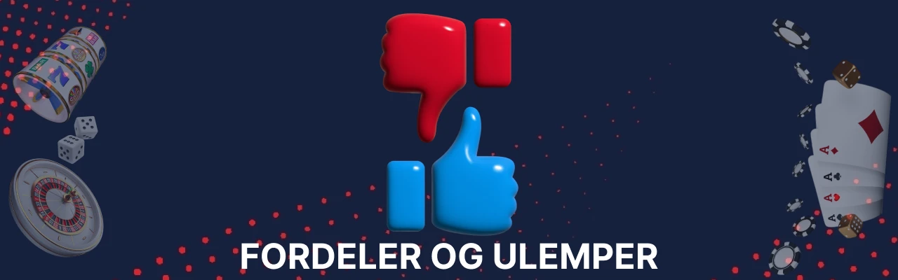 Fordeler og ulemper hos unibet