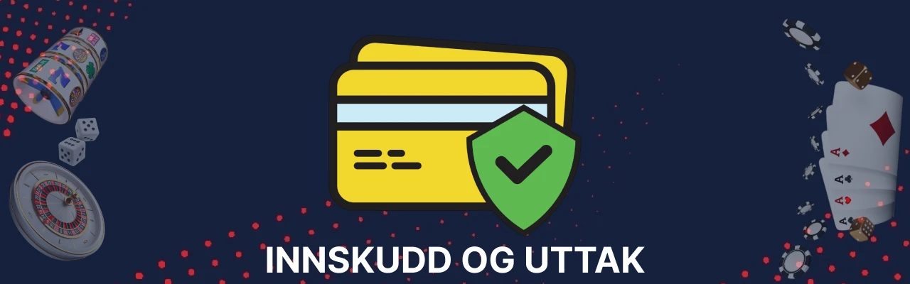 Innskudd og uttak hos unibet