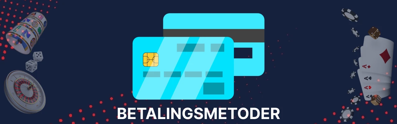 Betalingsmetoder hos comeon casino