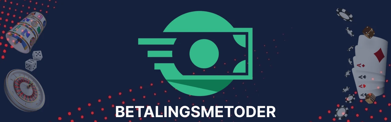 Comeon betalingsmetoder