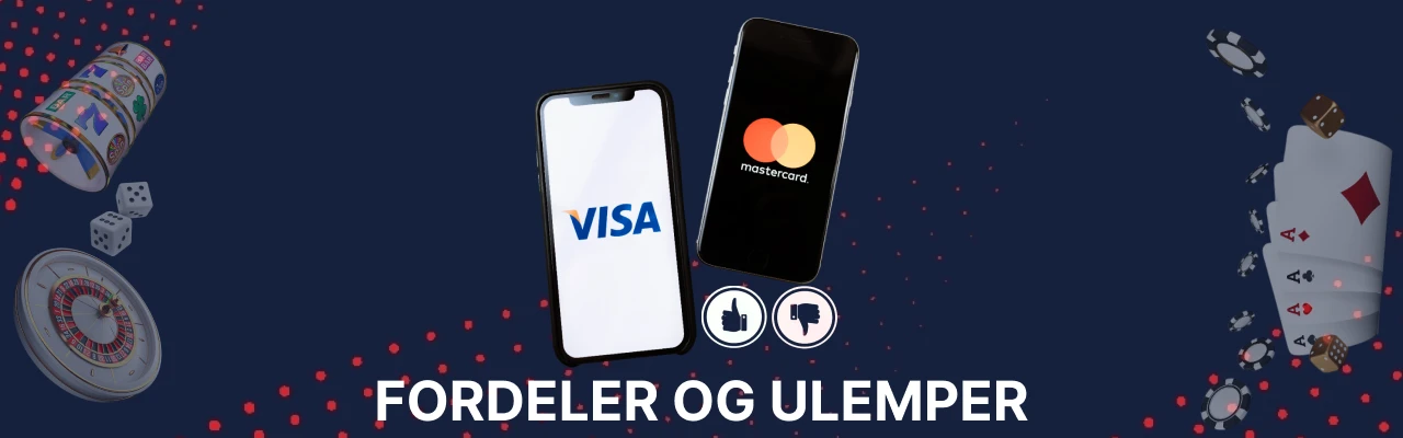 Fordelene og ulempene ved visa mastercard