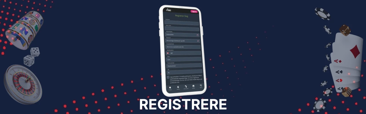 Registrere deg på miki casino